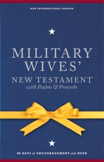 NIV, Military Wives' New Testament With Psalms and   Proverbs by Jocelyn Green & Zondervan