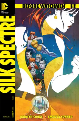 Read: Before Watchmen: Book Silk Spectre #1