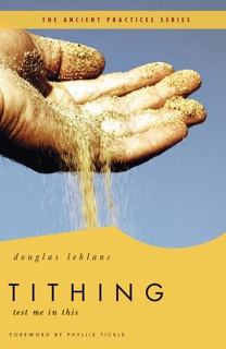 Tithing by Douglas Leblanc & Phyllis Tickle