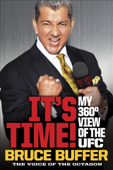 It's Time! - Bruce Buffer