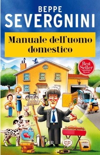 Manuale dell'uomo domestico by Beppe Severgnini