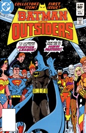Batman and the Outsiders (1983-) #1 - Mike W. Barr & Jim Aparo