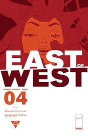 East of West #4 - Jonathan Hickman & Nick Dragotta