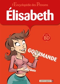 L'Encyclopédie des prénoms - Tome 29 - Gégé, Bélom & Gildo