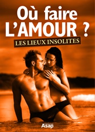 Où faire l'amour ? - Lolita Love