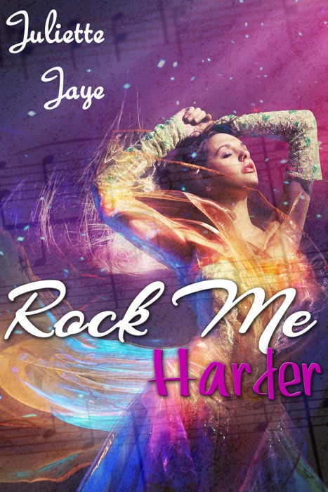 Rock Me Harder (Rock Star Romance) (Rock Me #2)