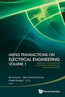 Read: Iaeng Transactions On Electrical Engineering Volume 1 - Special Issue Of Book The International Multiconference Of Engineers And Computer Scientists 2012