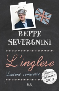 L'Inglese. Lezioni semiserie by Beppe Severgnini