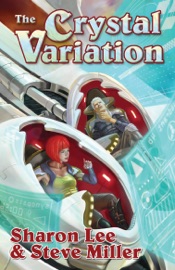 The Crystal Variation - Sharon Lee & Steve Miller