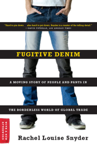 Fugitive Denim - Rachel Louise Snyder Cover Art