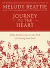 Journey to the Heart by Melody Beattie Book Summary, Reviews and Downlod