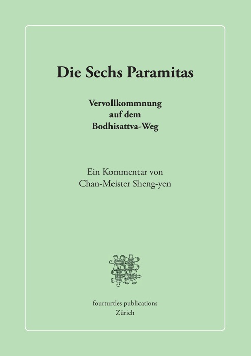 Die Sechs Paramitas