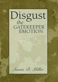 Disgust - Susan Miller
