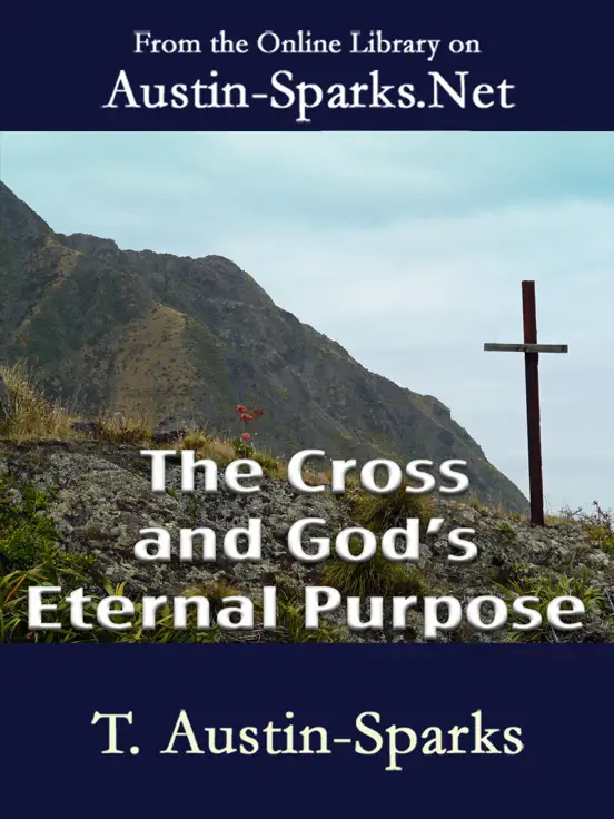 The Cross and God's Eternal Purpose