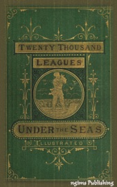 Twenty Thousand Leagues Under the Seas (Illustrated + FREE audiobook download link) - Jules Verne