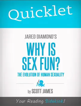 Read: Quicklet on Jared Diamond's Book Why Is Sex Fun?
