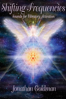 Shifting Frequencies by Jonathan Goldman