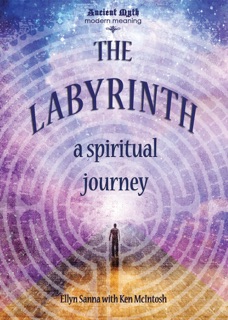The Labyrinth by Ellyn Sanna & Ken McIntosh