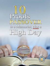 10 Proofs Passover is a Memorial, Not a High Day - Yahweh's Restoration Ministry