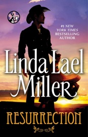 Resurrection - Linda Lael Miller