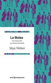 La Bolsa - Max Weber