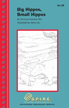 Read: SPIRE, Set 3B: Big Hippos, Book Small Hippos