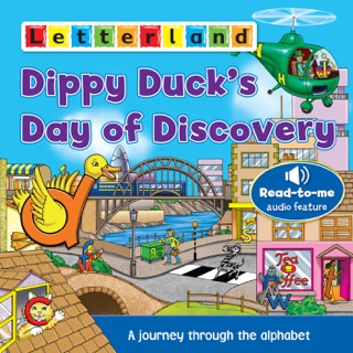 Dippy Duck's Day of Discovery by Letterland