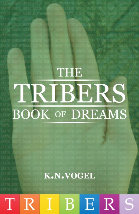 The Tribers: Book Of Dreams