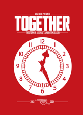 Together: the story of Arsenal's unbeaten season - Andrew Mangan &amp; Andrew Allen Cover Art