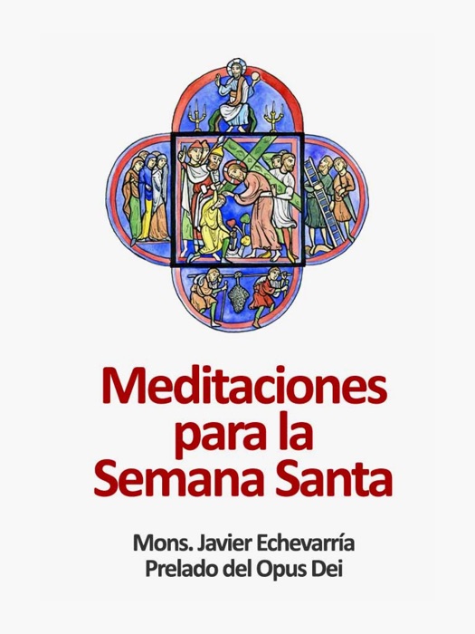 Meditaciones para la Semana Santa