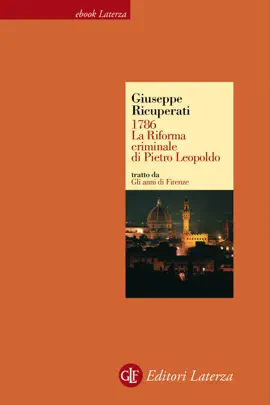 Read: 1786. Book La Riforma criminale di Pietro Leopoldo