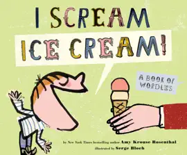 Read: I Scream! Ice Cream! Book