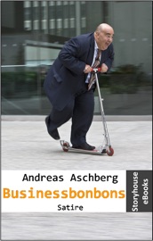 Businessbonbons - Andreas Aschberg