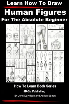 Read: Learn How to Draw  Human Figures - For the Absolute Beginner Book