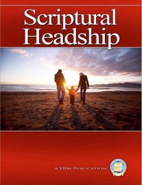 Scriptural Headship - Yahweh's Restoration Ministry