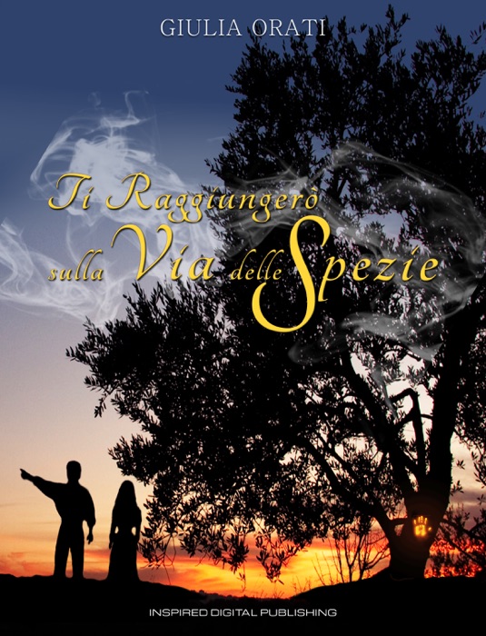Ti Raggiungerò sulla Via delle Spezie