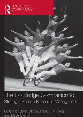 The Routledge Companion to Strategic Human Resource Management