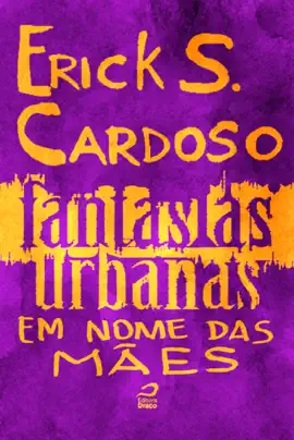 Read: Fantasias urbanas - Em Book nome das mães