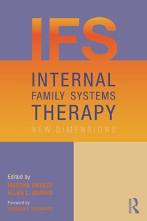 Internal Family Systems Therapy by Martha Sweezy & Ellen L. Ziskind