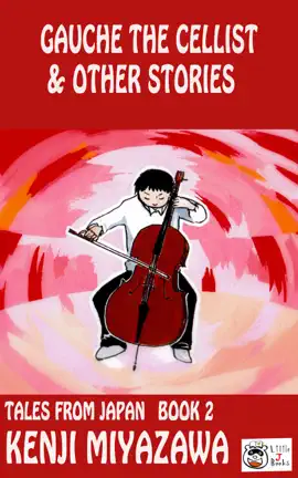 Read: Gauche the Book Cellist and Other Stories