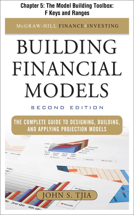 Building Financial Models, Chapter 5 - The Model Building Toolbox: F Keys and Ranges