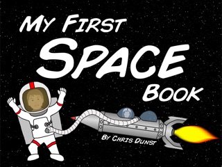 My First Space Book by Chris Dunst