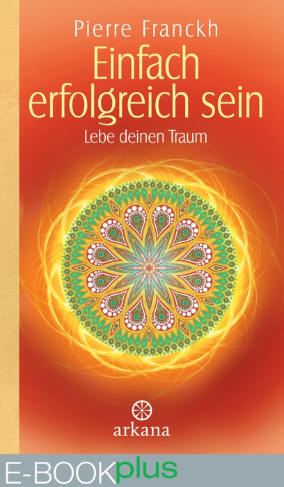 Einfach erfolgreich sein (E-Book plus)