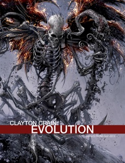 Clayton Crain: Evolution by Clayton Crain