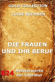 Die Frauen und ihr Beruf - Luise Büchner