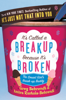 It’s Called a Breakup Because It’s Broken - Greg Behrendt & Amiira Ruotola-Behrendt