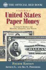 A Guide Book of United States Paper Money - Arthur L. Friedberg &amp; Ira S. Friedberg Cover Art