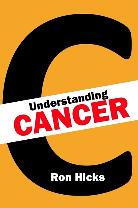 Understanding Cancer