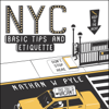 NYC Basic Tips and Etiquette - Nathan W. Pyle