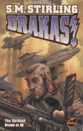 Drakas! - S.M. Stirling
